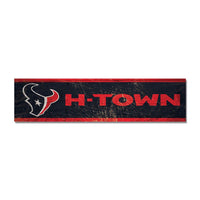 Houston Texans SLOGAN Wooden Magnet 1.5" X 6"