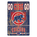 Chicago Cubs SLOGAN Wood Sign 11" x 17" 1/4" thick