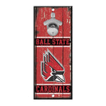 Wholesale-Ball State Cardinals Bottle Opener Sign 5x11