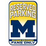 Michigan Wolverines Reserved Parking Plastic Sign 11" x 17"