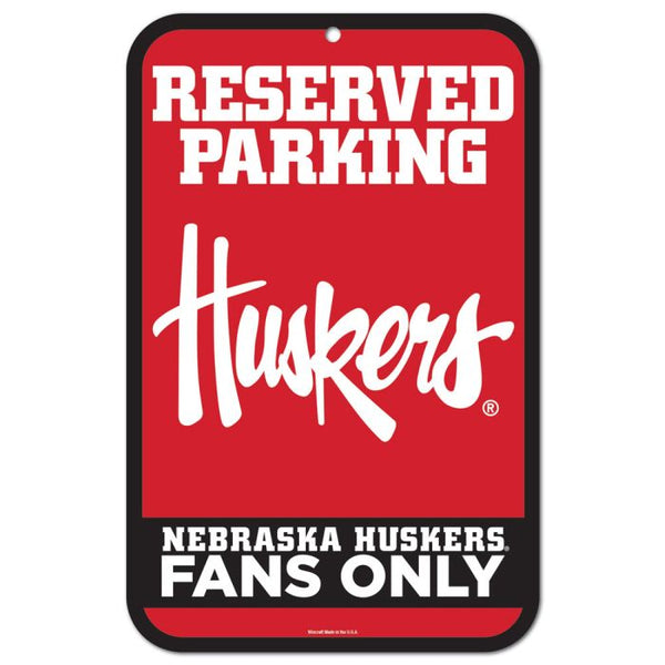 Wholesale-Nebraska Cornhuskers Reserved Parking Plastic Sign 11" x 17"