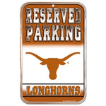 Texas Longhorns Reserved Parking Plastic Sign 11" x 17"