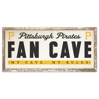 Pittsburgh Pirates FAN CAVE Wood Sign 8" x 17"