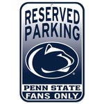 Penn State Nittany Lions Reserved Parking Plastic Sign 11" x 17"