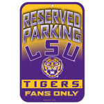 LSU Tigers Reserved Parking Plastic Sign 11" x 17"