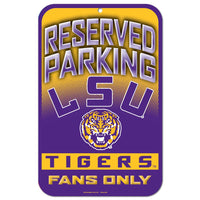 LSU Tigers Reserved Parking Plastic Sign 11" x 17"
