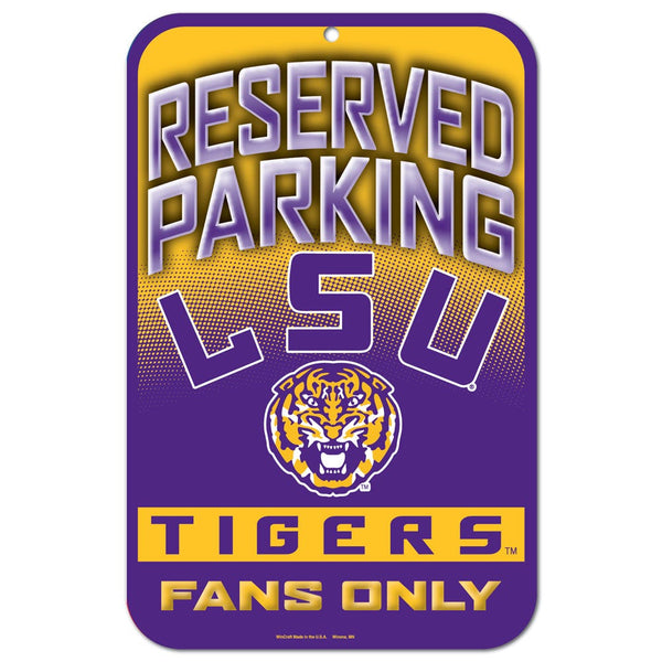 LSU Tigers Reserved Parking Plastic Sign 11" x 17"