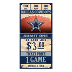 Dallas Cowboys Ticket Wood Sign 6x12 3/8" thick