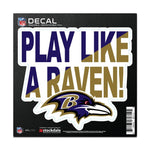 Wholesale-Baltimore Ravens SLOGAN All Surface Decal 6" x 6"
