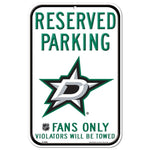 Wholesale-Dallas Stars Reserved Parking Plastic Sign 11" x 17"