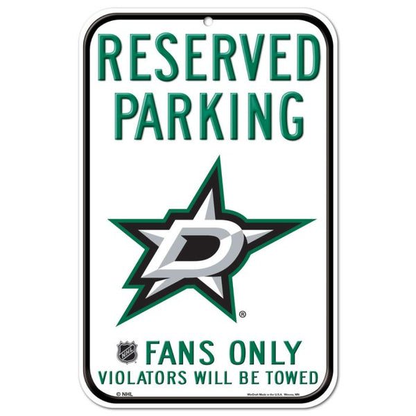 Wholesale-Dallas Stars Reserved Parking Plastic Sign 11" x 17"