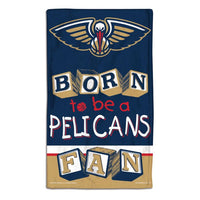 Wholesale-New Orleans Pelicans BORN TO BE Burp Cloth 10" x 17"