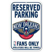 Wholesale-New Orleans Pelicans Reserved Parking Plastic Sign 11" x 17"