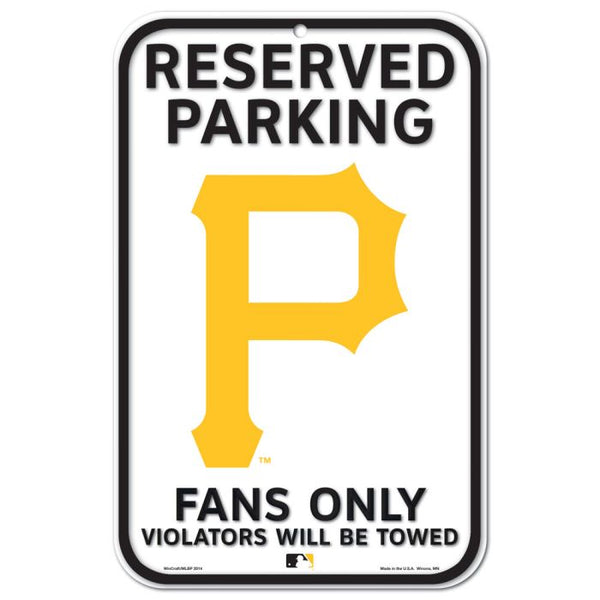 Wholesale-Pittsburgh Pirates Reserved Parking Plastic Sign 11" x 17"