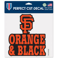 Wholesale-San Francisco Giants Slogan Perfect Cut Color Decal 8" x 8"