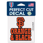 Wholesale-San Francisco Giants slogan Perfect Cut Color Decal 4" x 4"