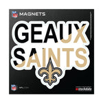 New Orleans Saints SLOGAN Outdoor Magnets 6" x 6"